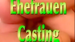german video: Ehefrauen Casting 1