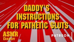 masturbation instructions video: Daddy's Masturbation Instructions for Pathetic Sluts - Dirty Audio