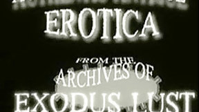 antique video: Vintage 1950's 1960's Authentic Antique Erotica 4 xLx