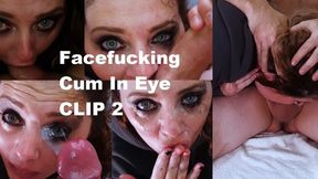 cum in her eyes video: Facefucking and Cum In Eye CLIP 2_MP4 4K