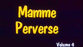 grandma video: Mamme Perverse 4